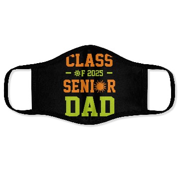 Discover dad graduation class of 2025 senior father Face Masks