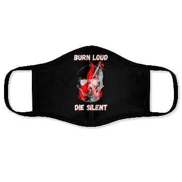 Discover Burn Loud Die Silent Skull Flame Face Masks