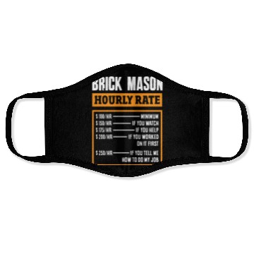 Discover Bricklayer Brick Mason Hourly Rate Humor Face Masks