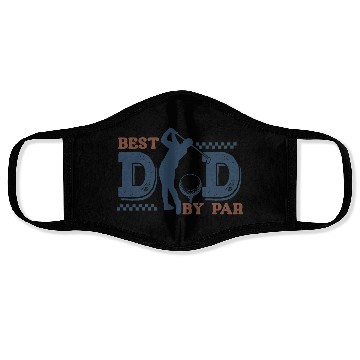 Discover BEST DAD BY PAR Fathers Day Face Masks