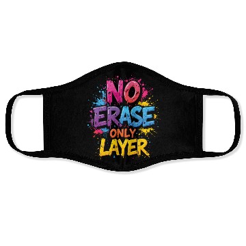 Discover NO ERASE ONLY LAYER - Bold 3D Typography Art Face Masks