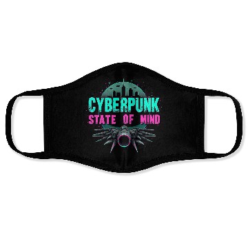 Discover Cyberpunk State of Mind Face Masks