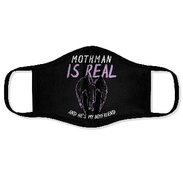 Discover Mothman Is My Boyfriend For Cryptid Lover Face Masks