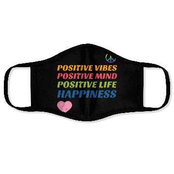 Discover Positive Vibes, Positive Mind, Positive Life Face Masks