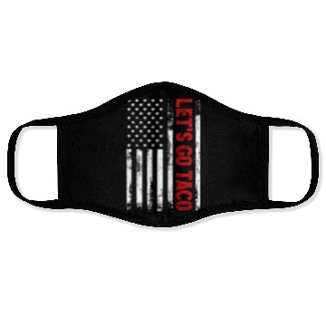Discover Let’s Go Taco American Flag Face Masks