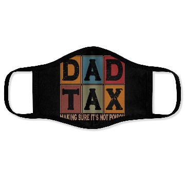 Discover Dad Tax Making Sure It's Not Poison Father's Day Face Masks