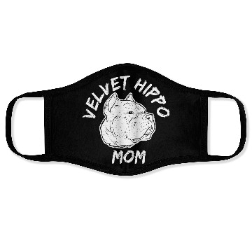 Discover Velvet Hippo Mom – Bully Dog Lovers Face Masks