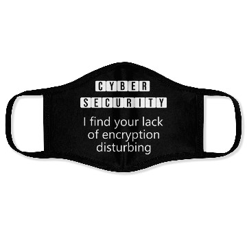 Discover Cybersecurity Encryption - Security Quotes Face Masks