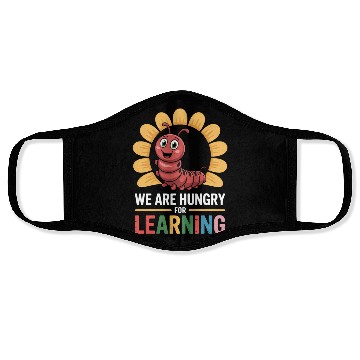 Discover We Are Hungry For Learning Teacher Back To School Face Masks