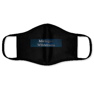 Discover Michigan Wilderness Face Masks