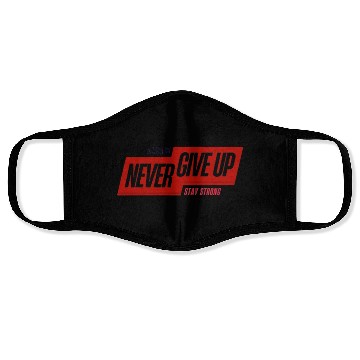 Discover Always Never Give Up – Minimal Streetwear Face Masks