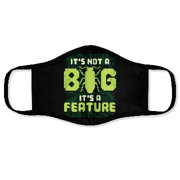 Discover It's Not A Bug It's A Feature Computer Scientist Face Masks