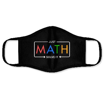 Discover Just Math – Solve It Bold Design Face Masks