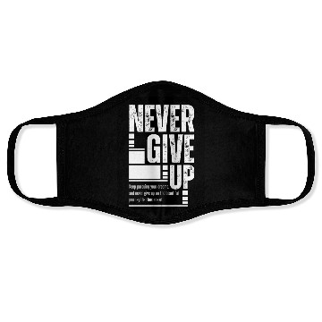 Discover Never Give up Motivational Typography Face Masks