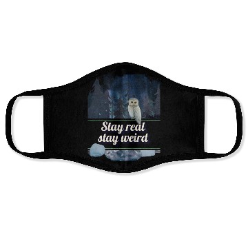 Discover Stay Real Stay Weird – Forest Owl Face Masks