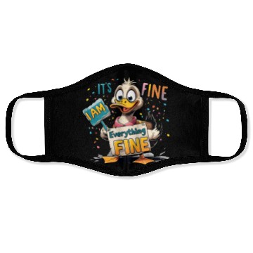 Discover It's Fine I'm Fine Everything Is Fine Cute Duck Face Masks