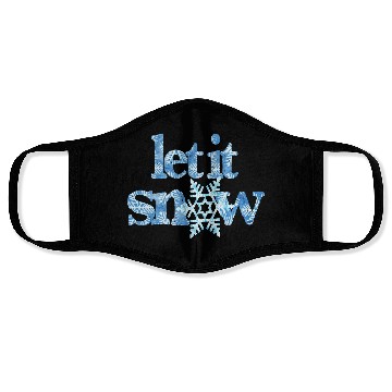 Discover LET IT SNOW blue snowflakes winter wonderland xmas Face Masks