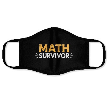 Discover Math Survivor – Funny Academic Achievement Face Masks