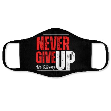 Discover Unstoppable Spirit – Never Give Up Design Face Masks