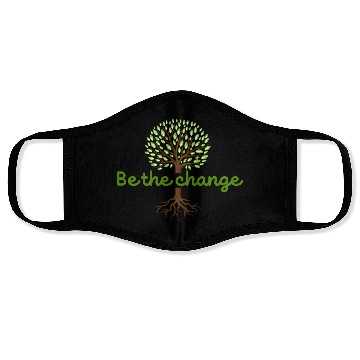 Discover Be the Change Quote with Tree Art Face Masks