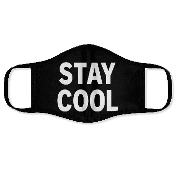Discover Bold Stay Cool Typography Design Face Masks