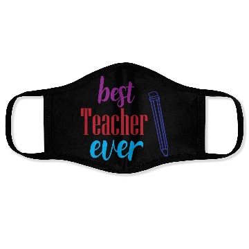 Discover Best Teacher Ever Pencil Gift Face Masks