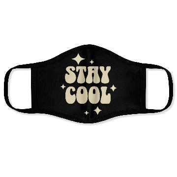 Discover Stay Cool Retro Typography Design Face Masks