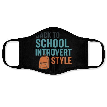 Discover Back to School Introvert Style Face Masks