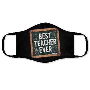 Discover Best Teacher Ever Chalkboard Teachers Gift Face Masks