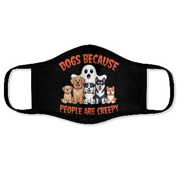 Discover Dogs Because People are Creepy Halloween Face Masks