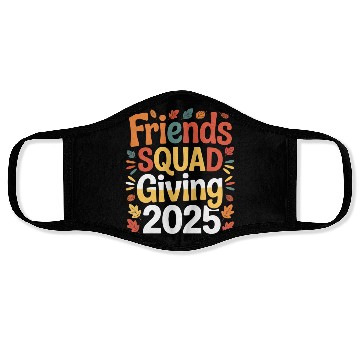 Discover Friends Squad Giving 2025 Autumn Design Face Masks