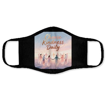 Discover Choose Kindness Daily Inspirational Design Face Masks