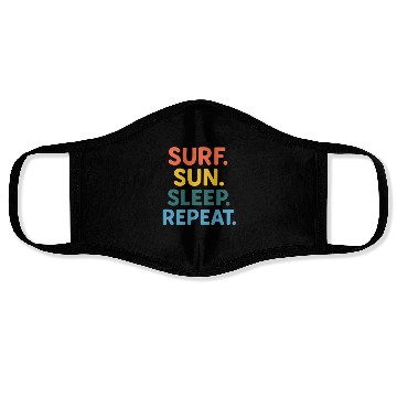 Discover Surf Sun Sleep Repeat Motivational Design Face Masks