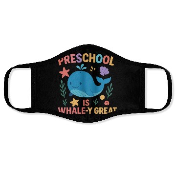 Discover Preschool is Whale-y Great Preschool Teacher-Ocean Face Masks