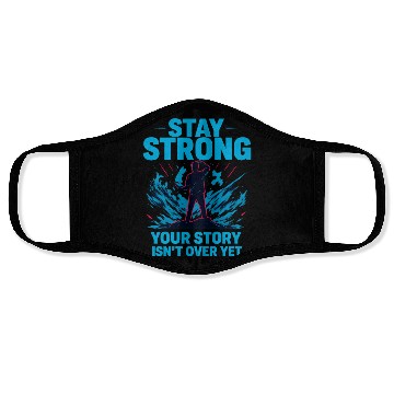 Discover Stay Strong Motivational Storm Face Masks Design
