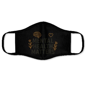 Discover Mental Health Matters | Positive Mindset Graphic T Face Masks
