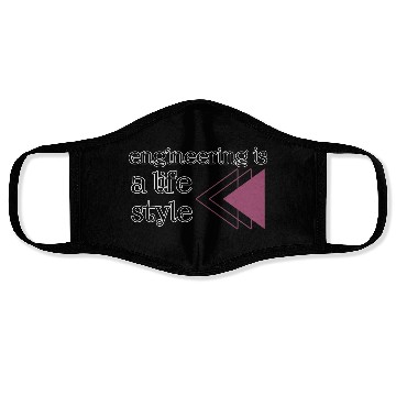 Discover Engineering is a lifestyle  Face Masks