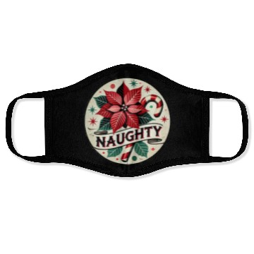 Discover Festive Poinsettia Naughty Holiday Design Face Masks