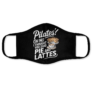 Discover Pie and Latte Humor Design Face Masks