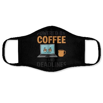 Discover Powered by Coffee and Deadlines – Coffee Lover Face Masks