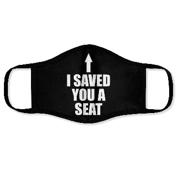 Discover I Saved You A S3at The Ultimate Trust Fall Face Masks