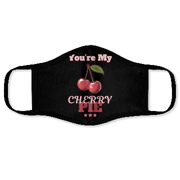 Discover You're My Cherry Pie Face Masks