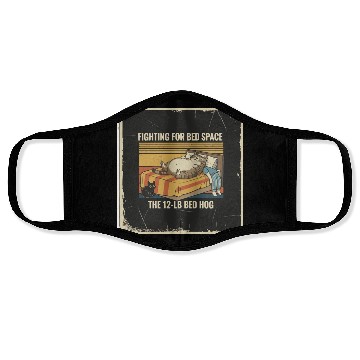 Discover Fighting for Bed Space Cat Design Face Masks