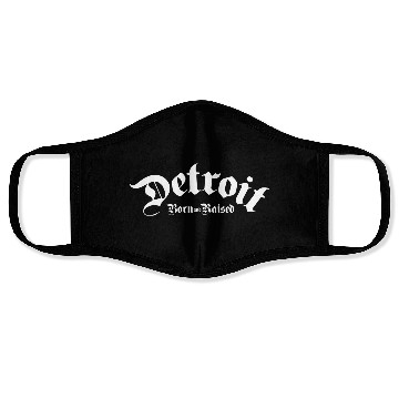 Discover Detroit Born & Raised Face Masks