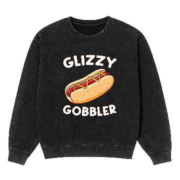 Discover Hot Dog Glizzy Gobbler Number One Glizzy Gladiator Mineral Wash Sweatshirts