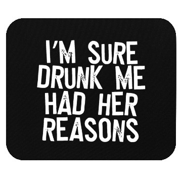 Discover Drunk Mouse Pads