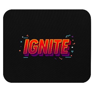 Discover IGNITE Bold Retro Typography Graphic Mouse Pads