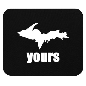 Discover UP Yours white Mouse Pads