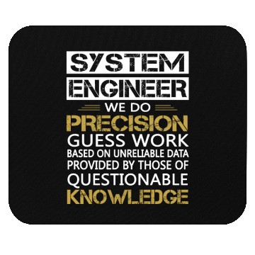 Discover SYSTEM ENGINEER Mouse Pads