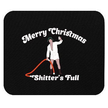 Discover Cousin Eddie - Shitter's Full! Mouse Pads